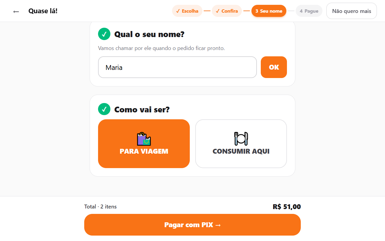 Totem de pedidos: Diz o nome e como vai ser